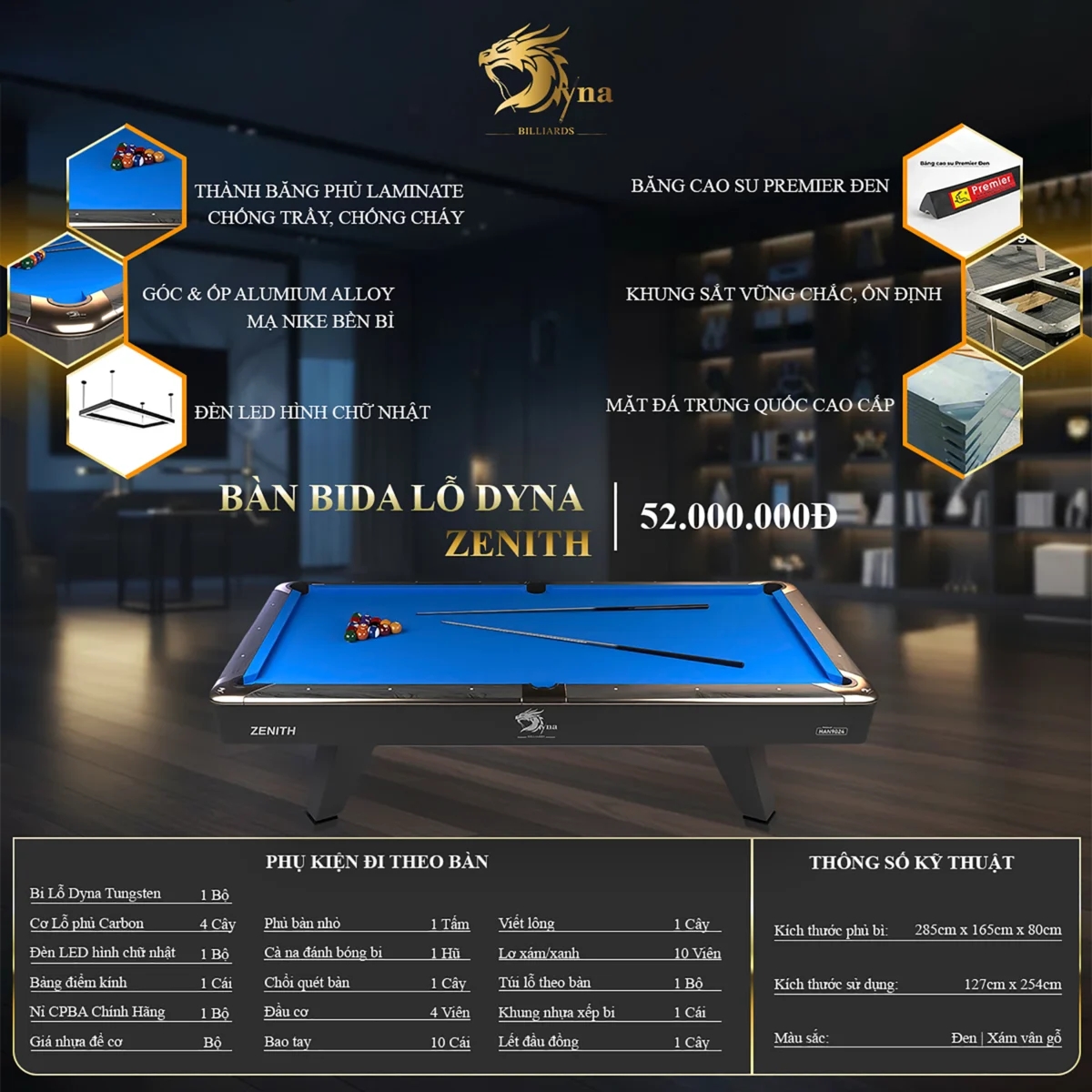 Bàn Bida Lỗ Dyna Zenith