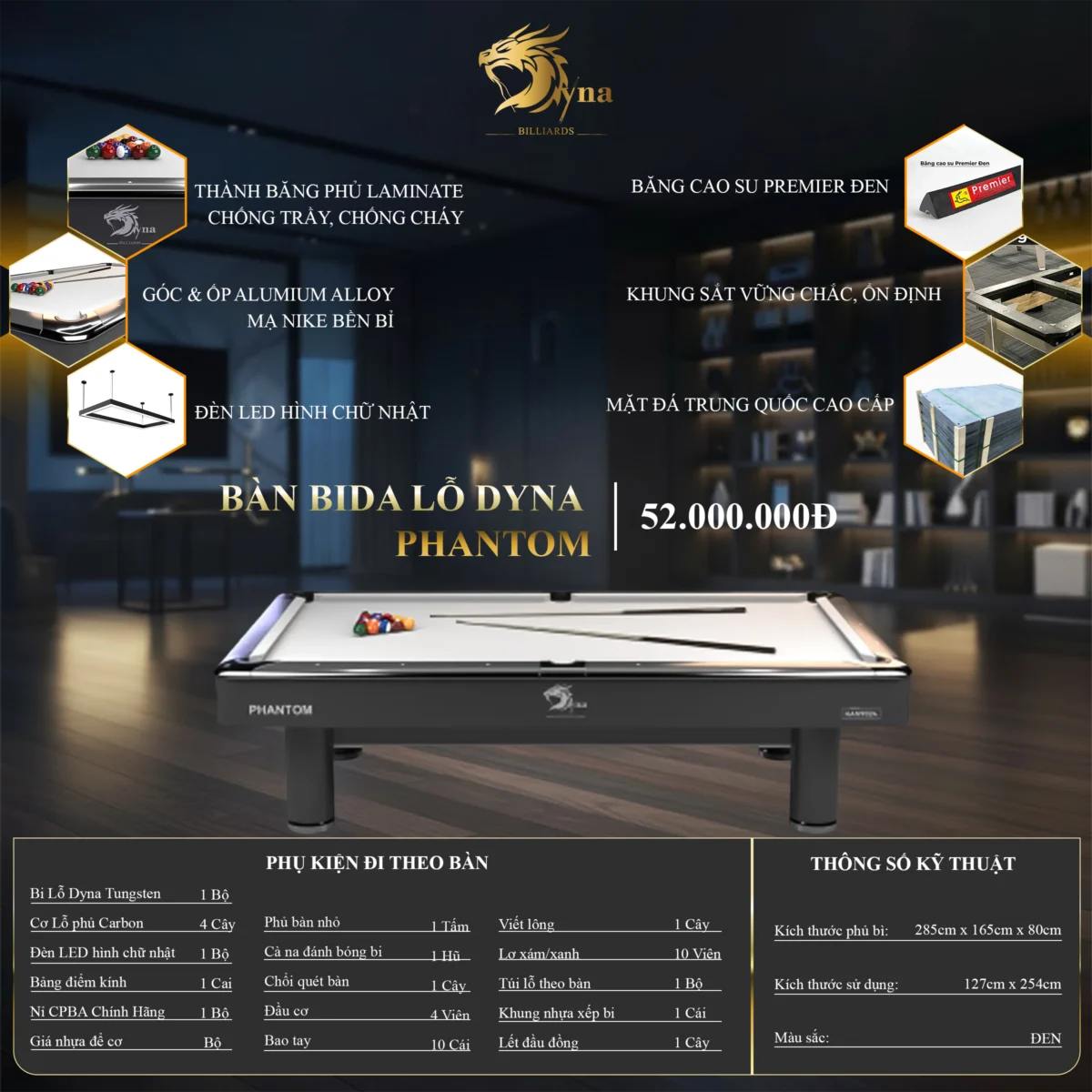 BÀN BIDA LỖ DYNA PHANTOM